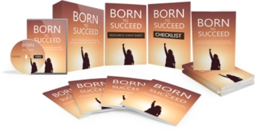 Product picture Born To Succeed Video Course